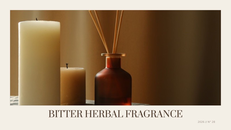bitter herbal fragrance