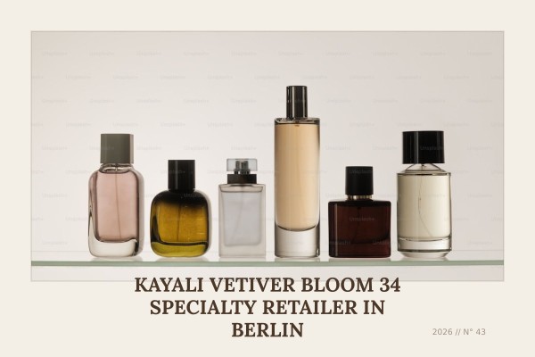 Kayali Vetiver Bloom 34 specialty retailer in Berlin