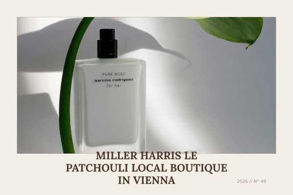 Miller Harris Le Patchouli local boutique in Vienna