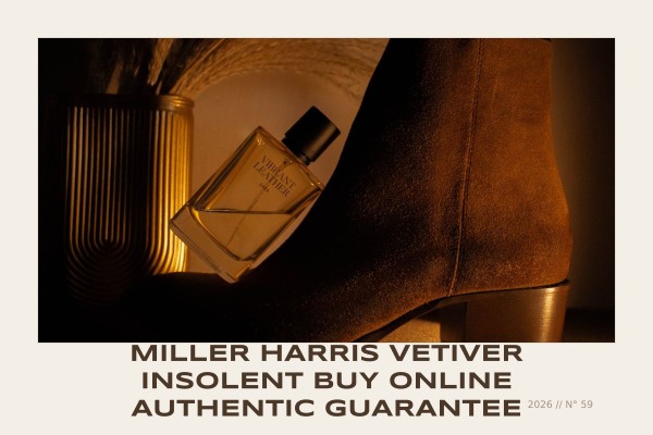 Miller Harris Vetiver Insolent buy online authentic guarantee