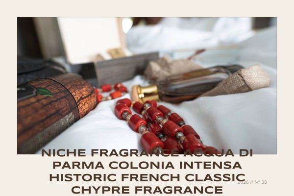 Niche Fragrance Acqua di Parma Colonia Intensa historic French classic chypre fragrance