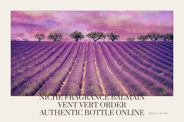 Niche Fragrance Balmain Vent Vert order authentic bottle online