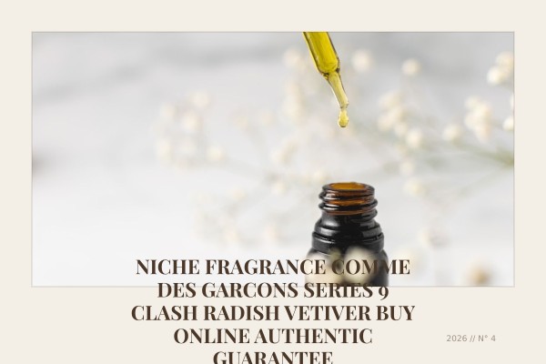 Niche Fragrance Comme des Garcons Series 9 Clash Radish Vetiver buy online authentic guarantee
