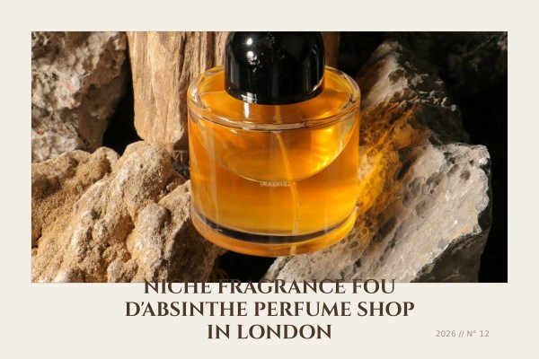 Niche Fragrance Fou d'Absinthe perfume shop in London