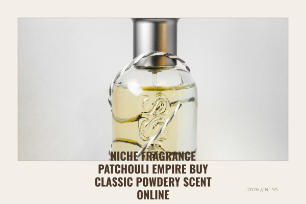 Niche Fragrance Patchouli Empire buy classic powdery scent online